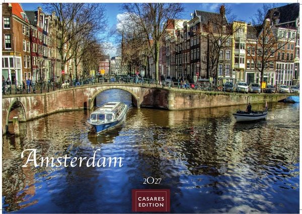 Produktbild: Amsterdam Kalender 2027 &ndash; Wandkalender | Fotokalender |Niederlande |Mitteleuropa 35x50cm - Atemberaubende Fotos von Amsterdams Sehensw&uuml;rdigkeiten, Kan&auml;len und kulturellen Highlights.