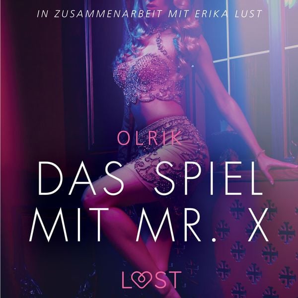 Produktbild: Das Spiel mit Mr. X - Erika Lust-Erotik (Ungek&uuml;rzt)