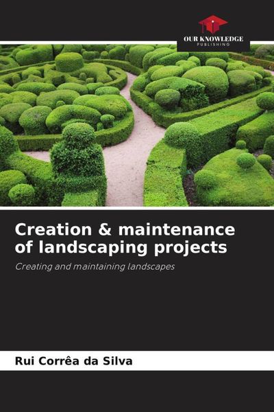 Produktbild: Creation & maintenance of landscaping projects