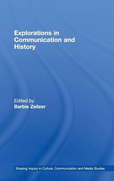 Produktbild: Explorations in Communication and History
