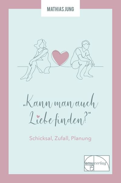 Produktbild: Kann man auch Liebe finden?