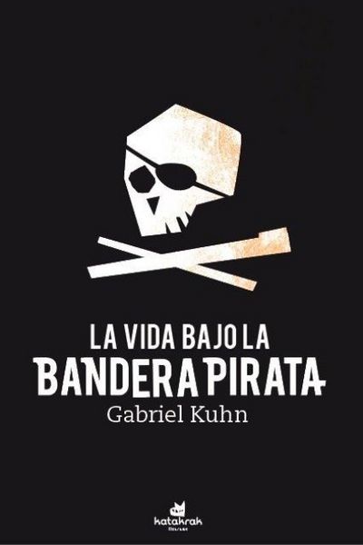 Produktbild: La vida bajo bandera pirata