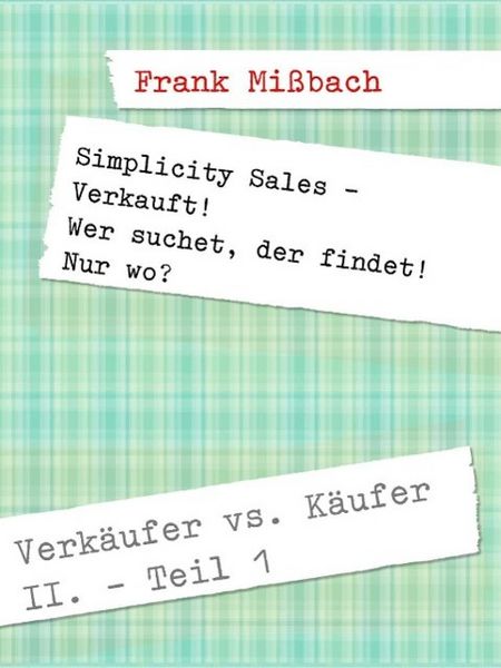 Produktbild: Verk&auml;ufer vs. K&auml;ufer II. Simplicity Sales - Verkauft!