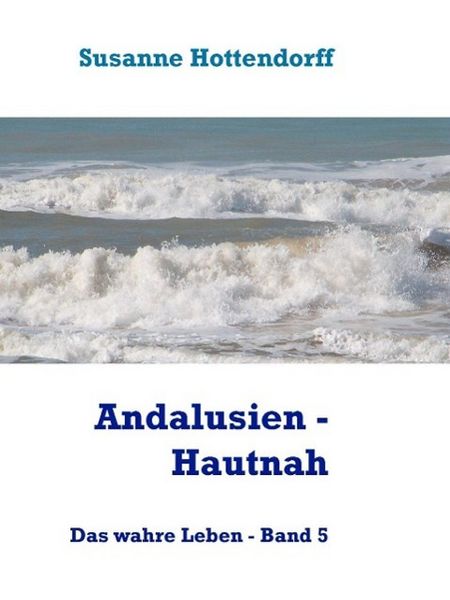 Produktbild: Andalusien - Hautnah