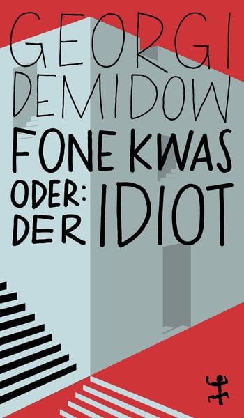 Produktbild: Fone Kwas oder: Der Idiot