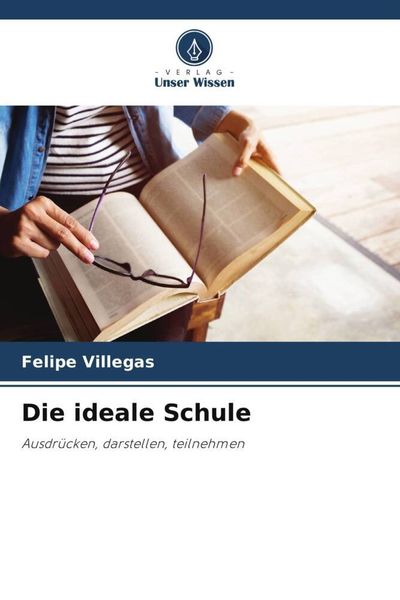 Produktbild: Die ideale Schule