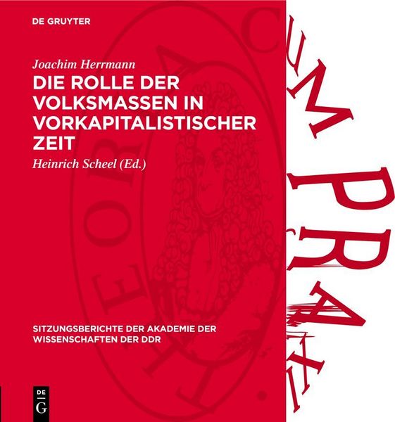 Produktbild: Die Rolle der Volksmassen in vorkapitalistischer Zeit