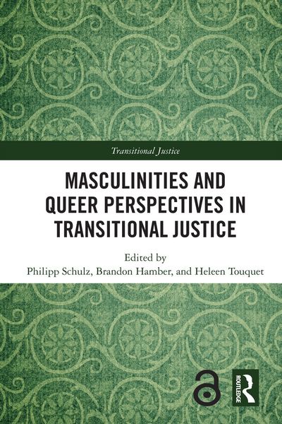 Produktbild: Masculinities and Queer Perspectives in Transitional Justice