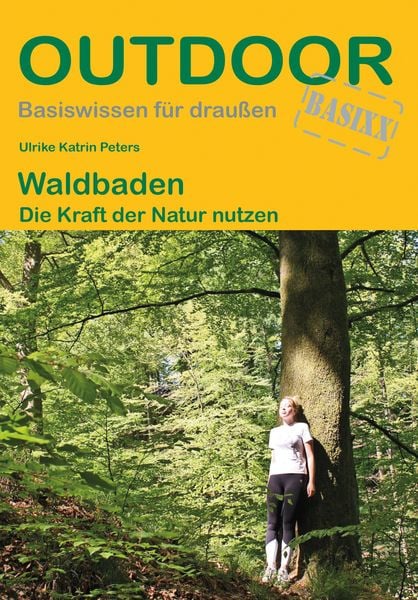 Waldbaden, Taschenbuch von Ulrike Katrin Peters, Stein, Conrad, Verlag, 9783866866812