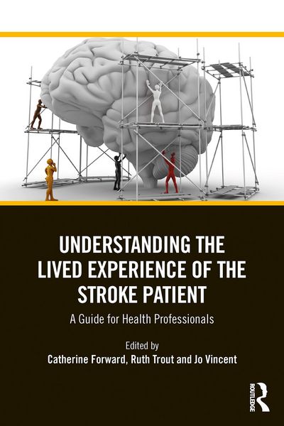 Produktbild: Understanding the Lived Experience of the Stroke Patient