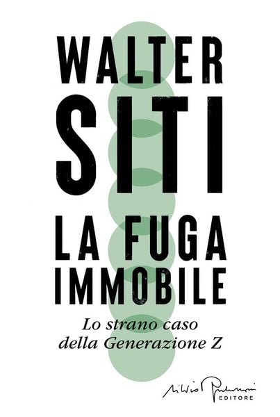 Produktbild: La fuga immobile. Lo strano caso della Generazione Z