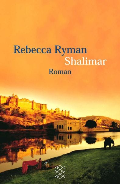 Shalimar, Taschenbuch von Rebecca Ryman, Fischer Taschenbuch Verlag