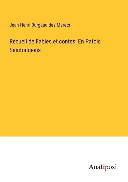 Produktbild: Recueil de Fables et contes; En Patois Saintongeais