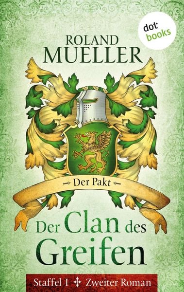 Produktbild: Der Clan des Greifen - Staffel I. Zweiter Roman: Der Pakt