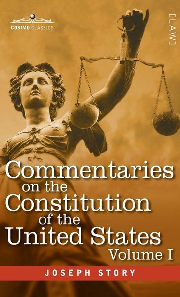 Produktbild: Commentaries on the Constitution of the United States Vol. I (in three volumes)