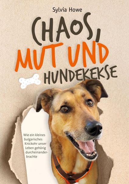 Produktbild: Chaos, Mut und Hundekekse