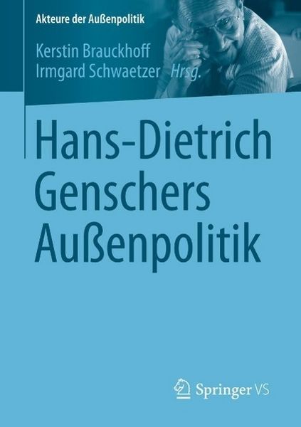 Produktbild: Hans-Dietrich Genschers Au&szlig;enpolitik