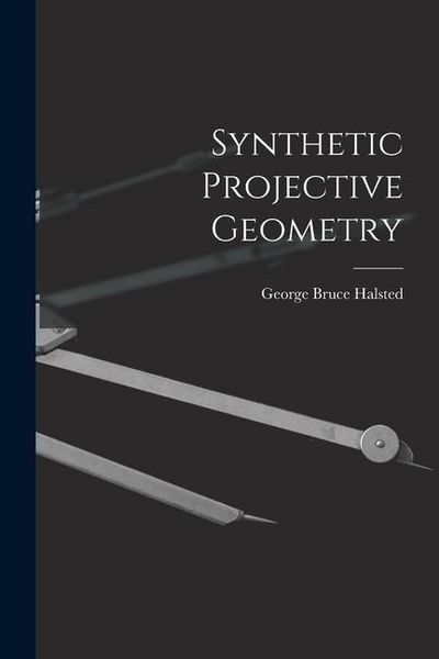 Produktbild: Synthetic Projective Geometry