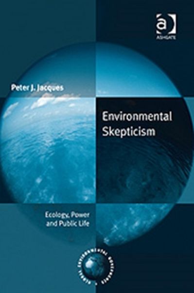 Produktbild: Jacques, P: Environmental Skepticism