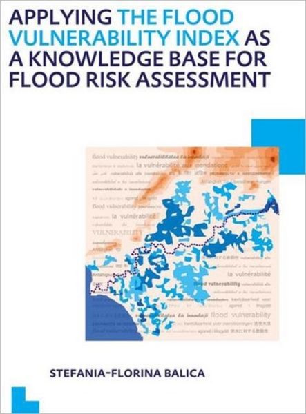 Produktbild: Balica, S: Applying the Flood Vulnerability Index as a Knowl