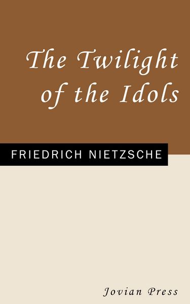 Produktbild: The Twilight of the Idols