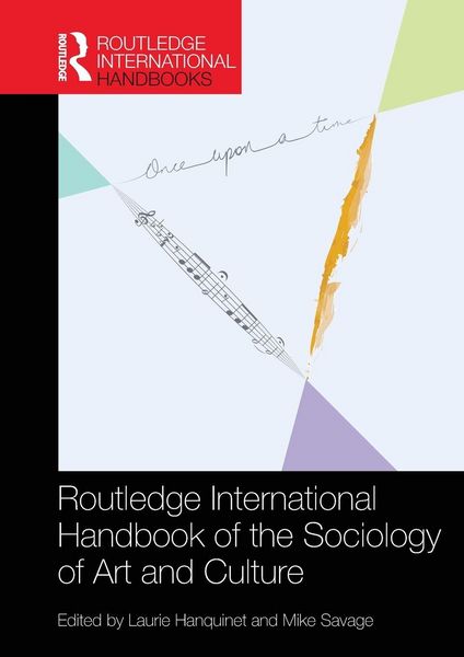 Produktbild: Routledge International Handbook of the Sociology of Art and Culture