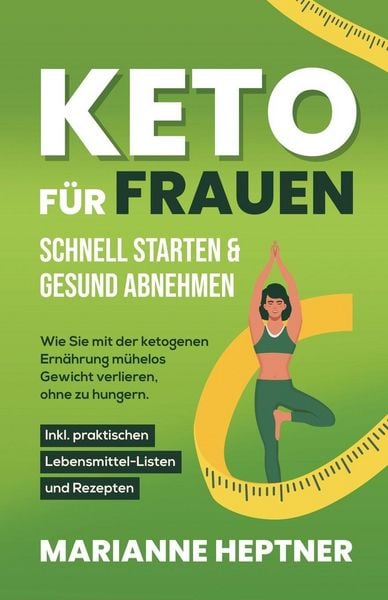Produktbild: Keto f&uuml;r Frauen - schnell starten & gesund abnehmen