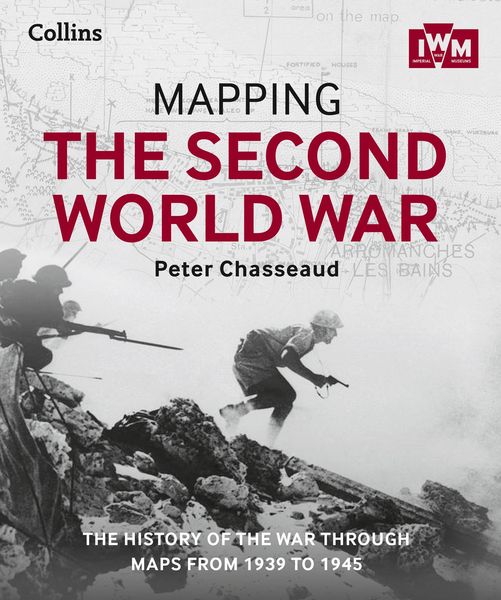 Produktbild: Collins Books: Mapping the Second World War