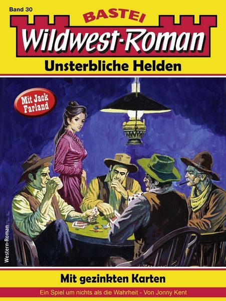 Produktbild: Wildwest-Roman - Unsterbliche Helden 30