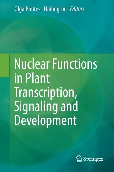 Produktbild: Nuclear Functions in Plant Transcription, Signaling and Development