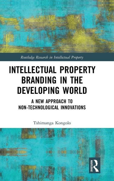 Produktbild: Intellectual Property Branding in the Developing World