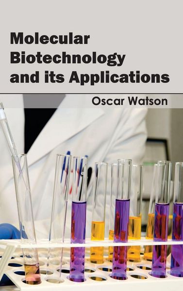 Produktbild: Molecular Biotechnology and its Applications