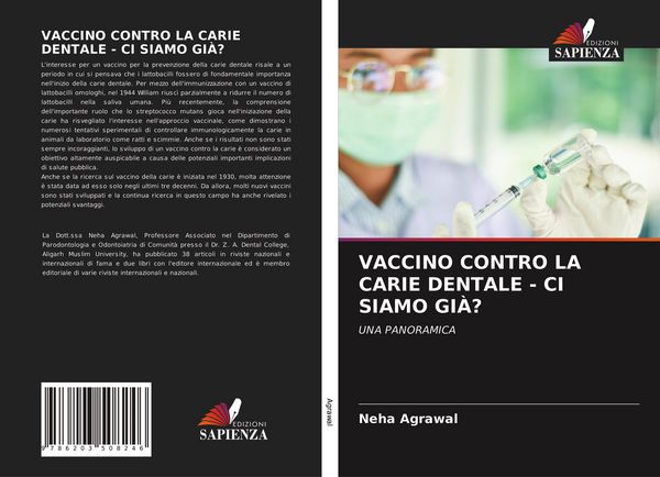 Produktbild: Vaccino Contro La Carie Dentale - Ci Siamo Gi&agrave;?