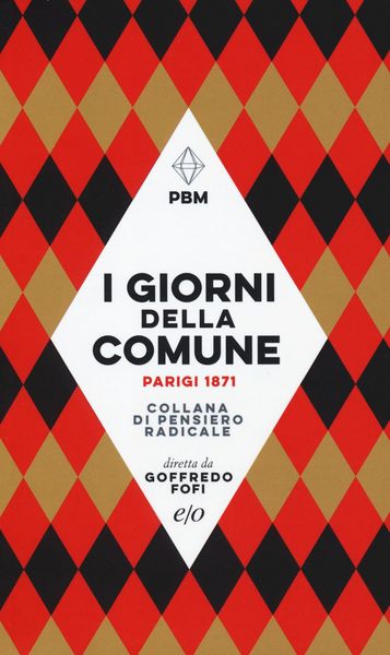 Produktbild: I giorni della Comune. Parigi 1871
