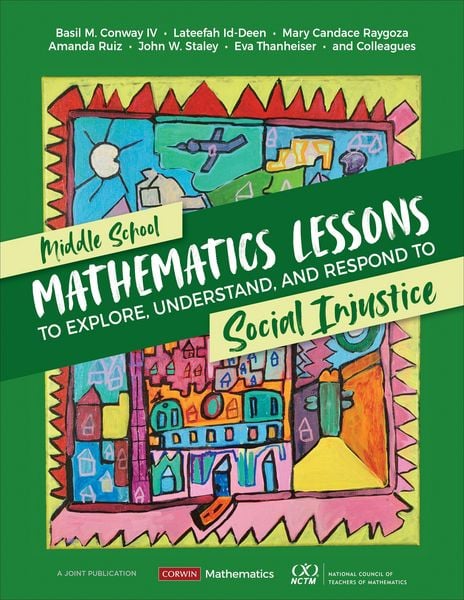 Produktbild: Middle School Mathematics Lessons to Explore, Understand, and Respond to Social Injustice