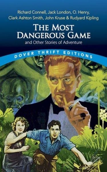 Produktbild: The Most Dangerous Game and Other Stories of Adventure