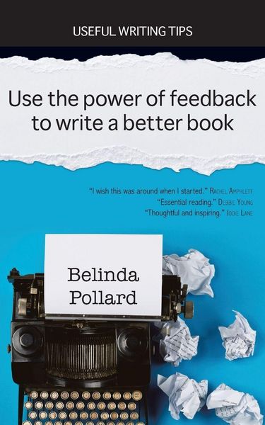 Produktbild: Use the Power of Feedback to Write a Better Book