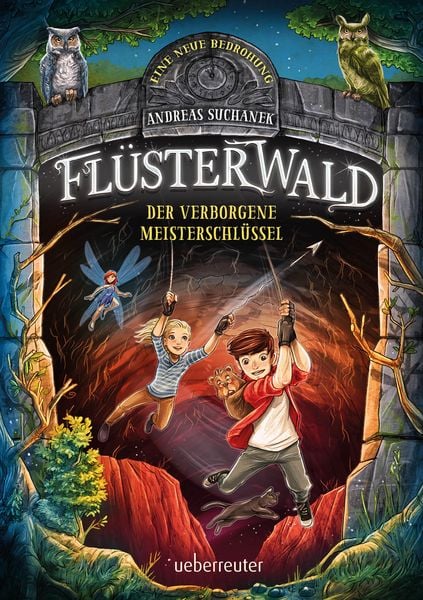 Produktbild: Flüsterwald - Eine neue Bedrohung. Der verborgene Meisterschlüssel. (Flüsterwald, Staffel II, Bd. 1)