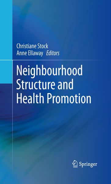 Produktbild: Neighbourhood Structure and Health Promotion
