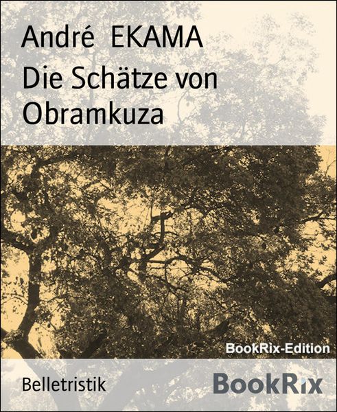 Produktbild: Die Sch&auml;tze von Obramkuza