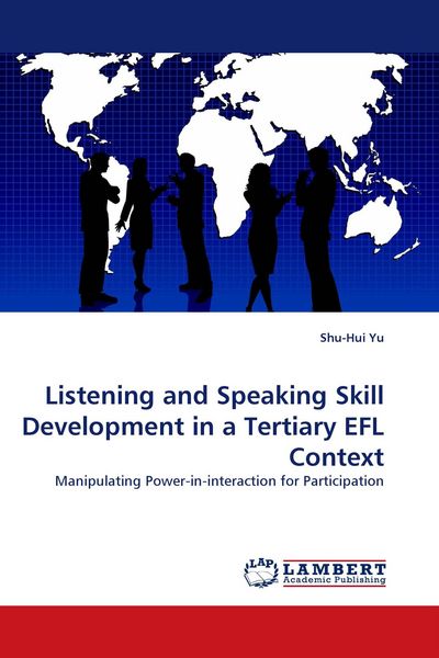 Produktbild: Listening and Speaking Skill Development in a Tertiary EFL Context
