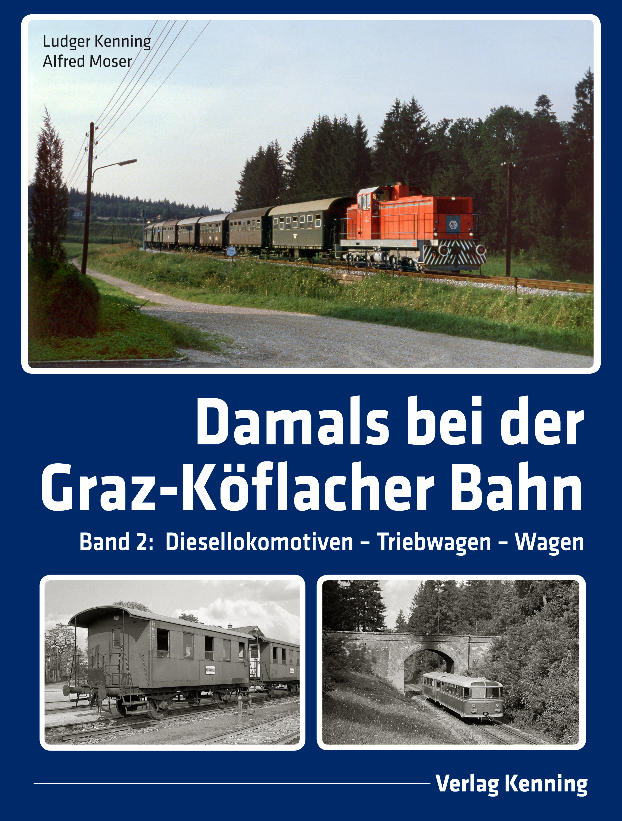 Produktbild: Damals bei der Graz-K&ouml;flacher Bahn