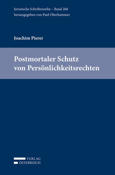 Produktbild: Postmortaler Schutz von Pers&ouml;nlichkeitsrechten