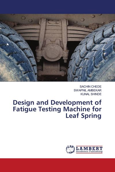 Produktbild: Design and Development of Fatigue Testing Machine for Leaf Spring