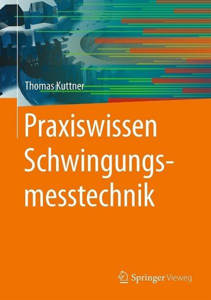 Produktbild: Praxiswissen Schwingungsmesstechnik