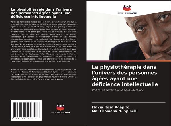 Produktbild: La physioth&eacute;rapie dans l'univers des personnes &acirc;g&eacute;es ayant une d&eacute;ficience intellectuelle