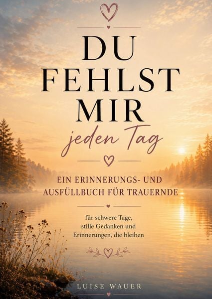 Produktbild: Du fehlst mir jeden Tag