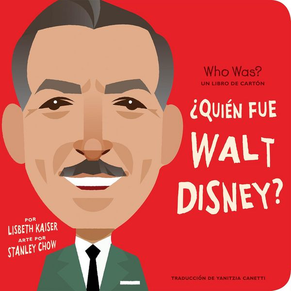 Produktbild: &iquest;Qui&eacute;n fue Walt Disney?: &iquest;Qui&eacute;n fue? Un libro de cart&oacute;n