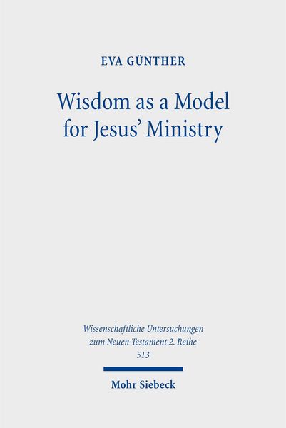 Produktbild: Wisdom as a Model for Jesus' Ministry