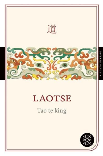 Tao te king, Taschenbuch von Laotse, Fischer Taschenbuch Verlag, 9783596900954
